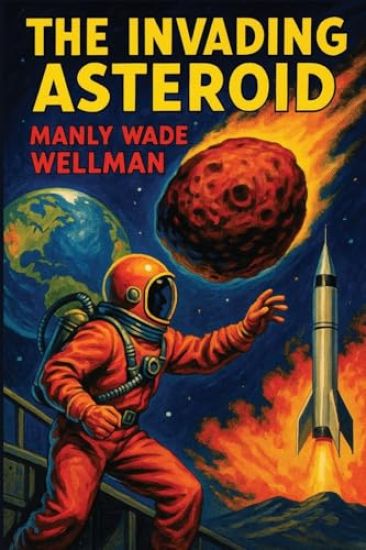 The Invading Asteroid