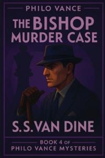 The Bishop Murder Case