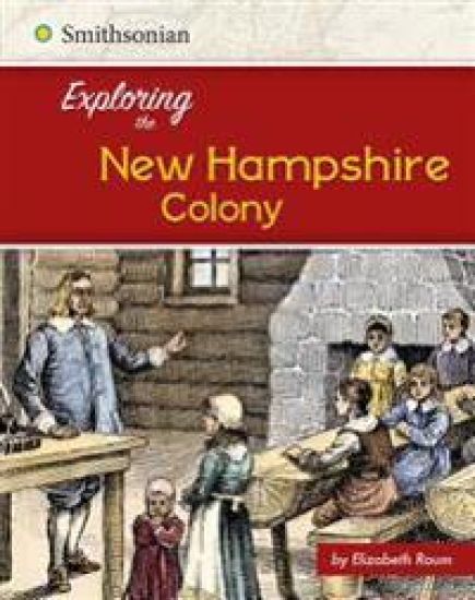 Exploring the New Hampshire Colony