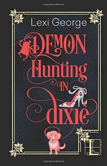 Demon Hunting in Dixie
