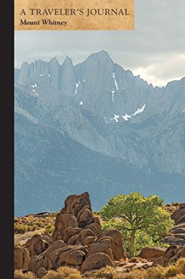 Mount Whitney: A Traveler's Journal