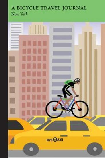 Taxis, New York: A Bicycle Travel Journal
