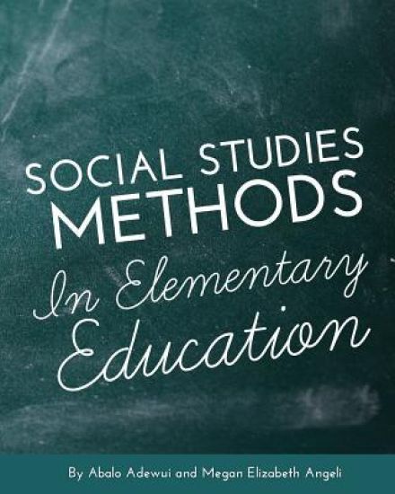 Social Studies Methods in Elementary Education