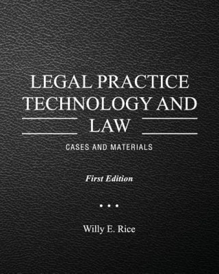 Legal Practice Technology and Law