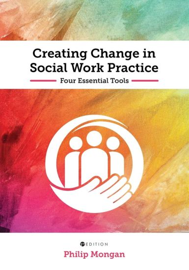 Creating Change in Social Work Practice