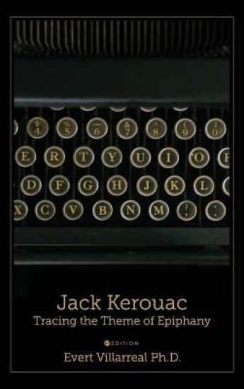 Jack Kerouac: Tracing the Theme of Epiphany