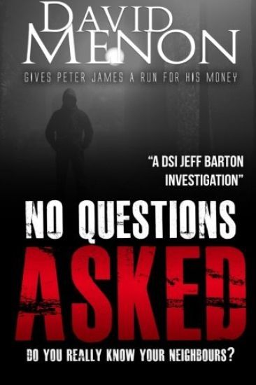 No Questions Asked: A Manchester crime story featuring DSI Jeff Barton