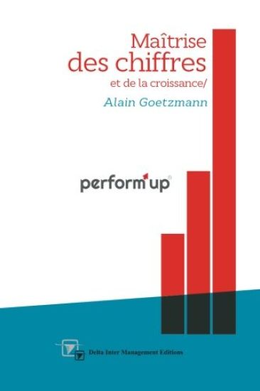 perform'up: Maîtrise des chiffres et de la croissance