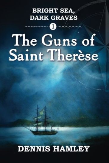 Bright Sea, Dark Graves. 1. The Guns of St Therese