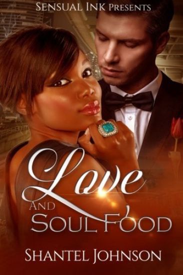 Love And Soul Food: A BWWM Interracial Love Story
