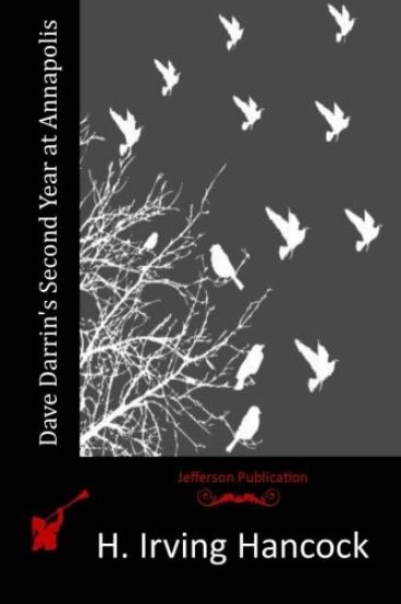 Dave Darrin's Second Year at Annapolis