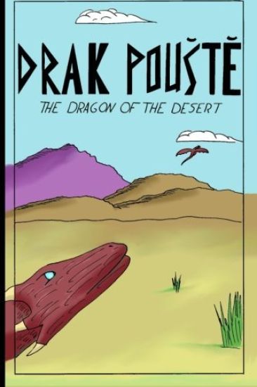 Drak Pouste: The Dragon of the Desert