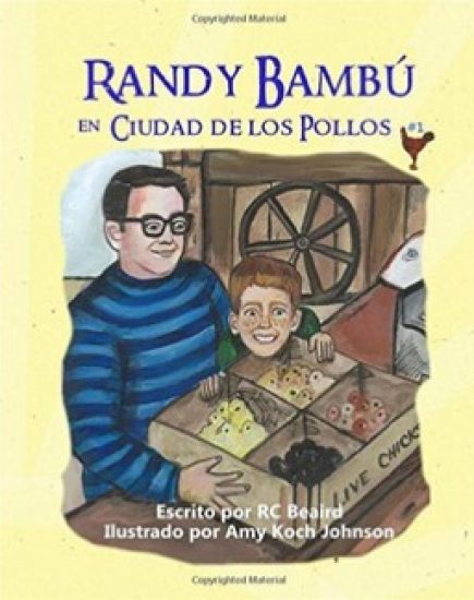 Randy Bambu: en Ciudad de los Pollos