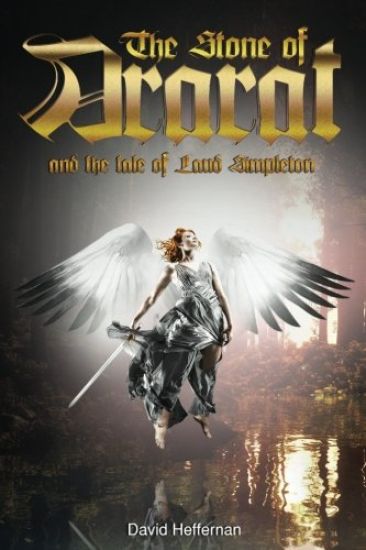 The Chronicles of Lore: The Stone of Ararat and the Tale of Laud Simpleton