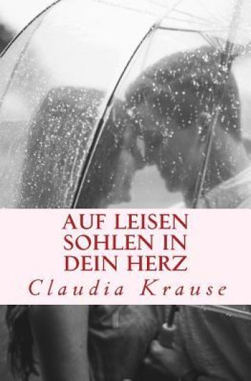 Auf leisen Sohlen in dein Herz