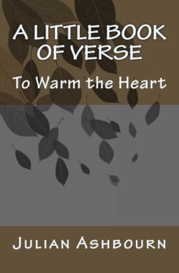 A Little Book of Verse: To Warm the Heart
