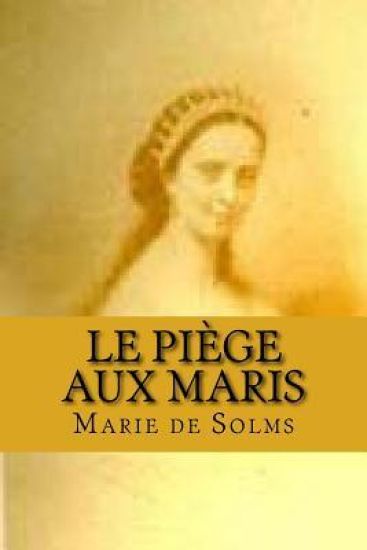 Le piege aux maris