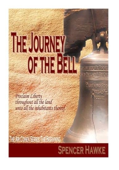 The Journey of the Bell - The Beginning (Large Font): The Ari Cohen Series