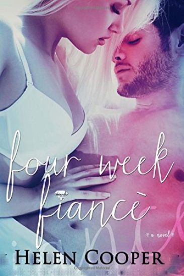Four Week Fiance