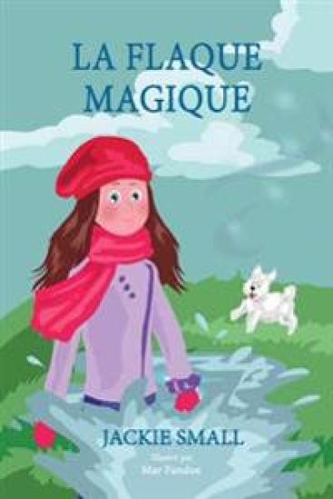 La flaque magique