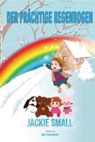 Der prächtige Regenbogen