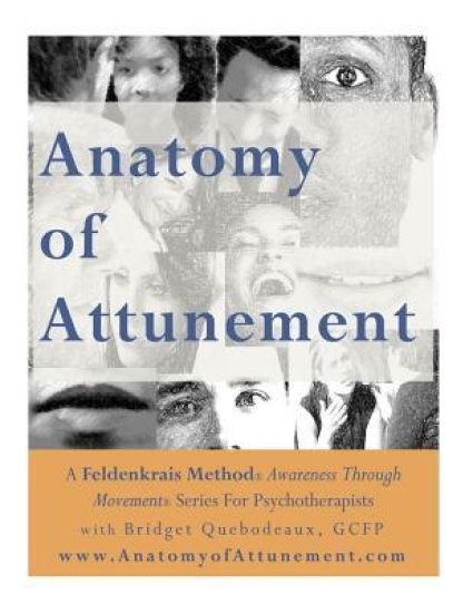 Anatomy of Attunement: Audio Program Transcript