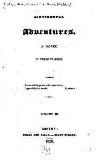 Continental Adventures, A Novel - Volume III