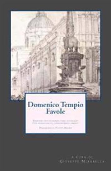 Domenico Tempio - Favole: Edizione critica basata sugli autografi Con sessantasette componimenti inediti