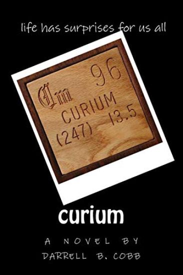 curium: life has surprises for us all