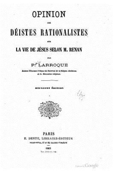 Opinion des déistes rationalistes sur la vie de Jésus selon M. Renan
