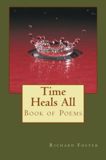 Time Heals All: Book of Poems