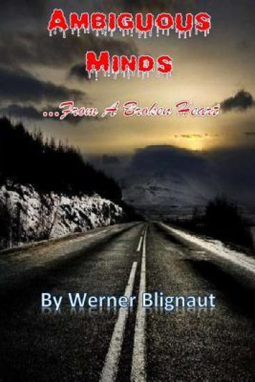 Ambiguous Minds: From A Broken Heart