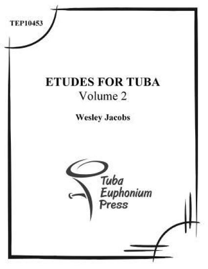 Etudes for Tuba (Volume 2)