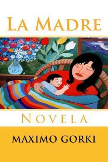 La Madre: Novela