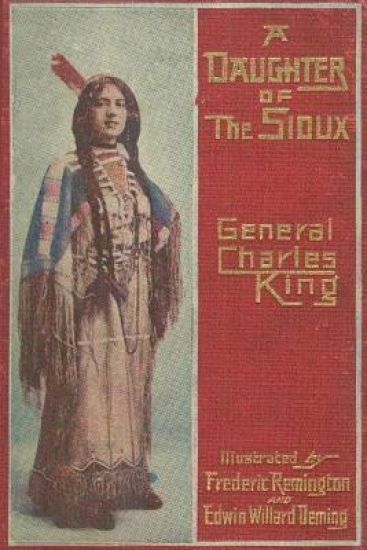 A Daughter of the Sioux: A Tale of the Indian Frontier