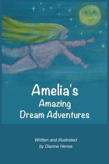 Amelia's Amazing Dream Adventures