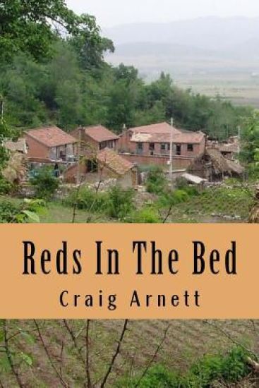 Reds In The Bed: A foreigner in China