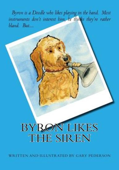 Byron Likes the Siren