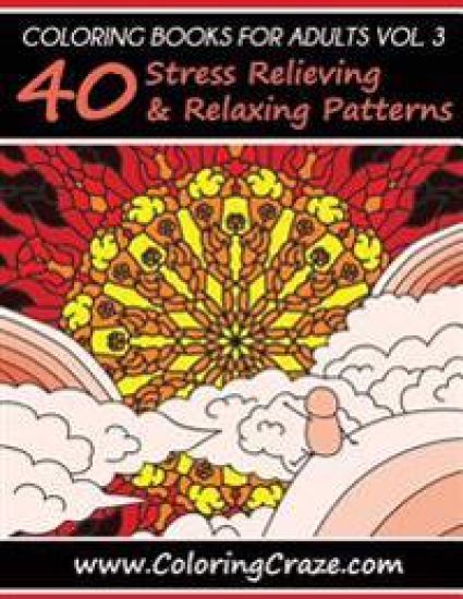 Coloring Books For Adults Volume 3