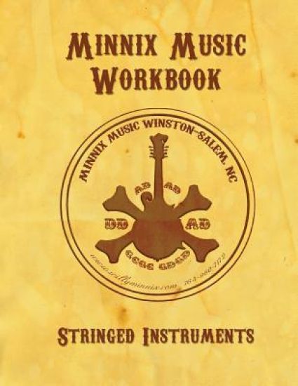 Minnix Music Workbook: Stringed Instruments: Stringed Instruments
