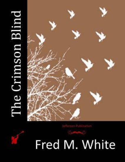 The Crimson Blind