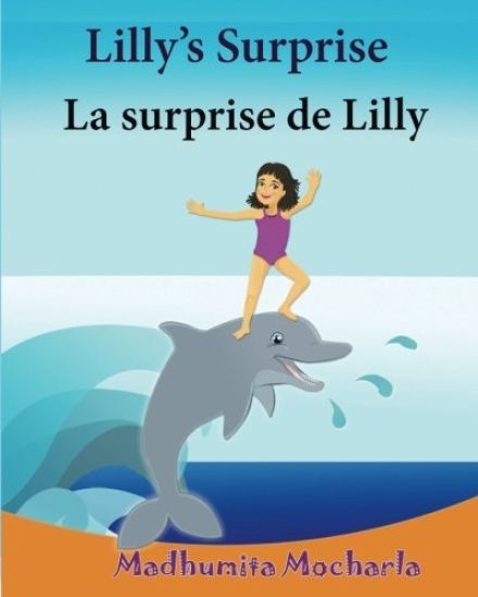 French Kids book: Lilly's Surprise. La surprise de Lilly: Children's Picture Book English-French (Bilingual Edition).Childrens French bo