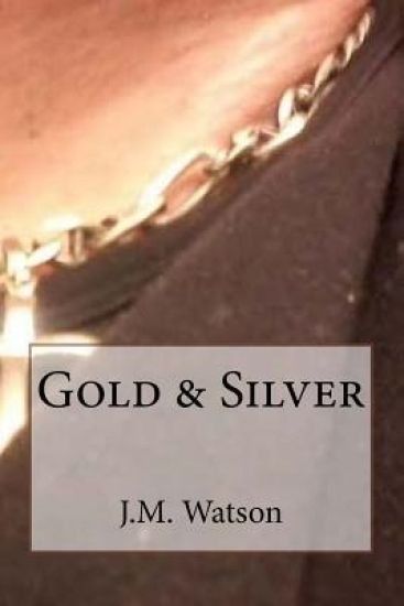 Gold & Silver