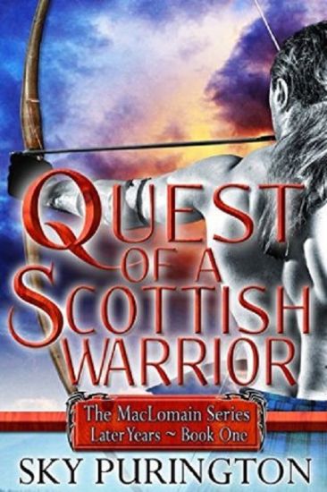 Quest of a Scottish Warrior: The MacLomain Series: Later Years, Book 1