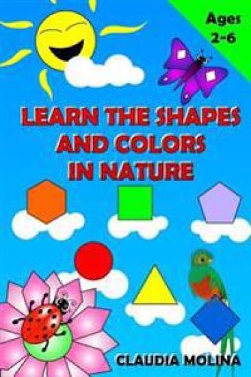 Learn the Shapes and Colors in nature
