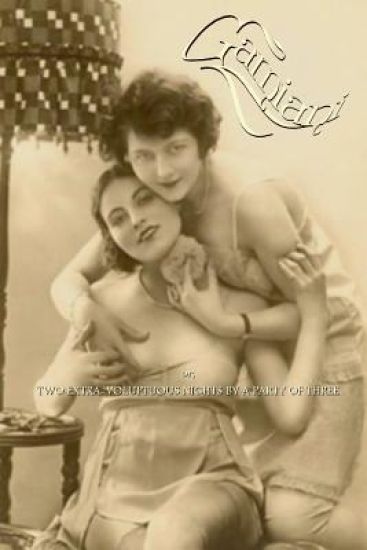 Gamiani: Two Extra-Voluptuous Nights by a Party of Three