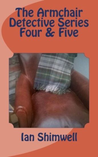 The Armchair Detective Series Four & Five
