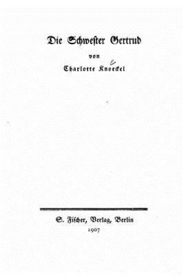 Die Schwester Gertrud