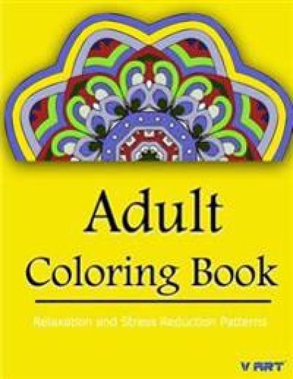 Coloring Books for Adults Relaxation: Relaxation & Stress Relieving Patterns