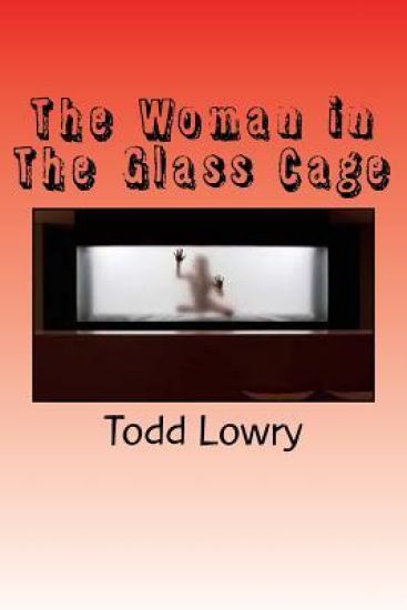 The Woman in The Glass Cage
